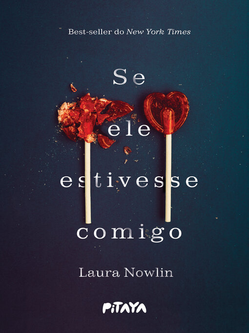Title details for Se ele estivesse comigo by Laura Nowlin - Available